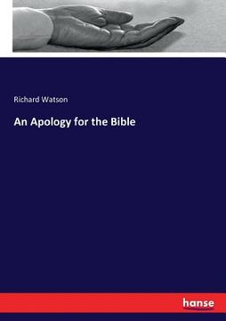 portada An Apology for the Bible (in English)