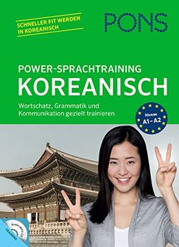 portada Pons Power-Sprachtraining Koreanisch: Wortschatz, Grammatik und Kommunikation Gezielt Trainieren