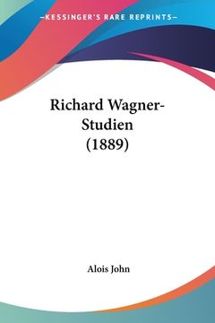 portada Richard Wagner-Studien (1889) (en Alemán)