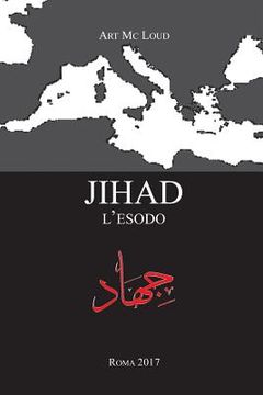 portada jihad - l'esodo (en Italiano)