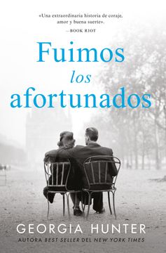 portada Fuimos los Afortunados (in Spanish)