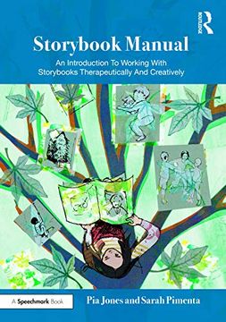 portada Storybook Manual: An Introduction to Working With Storybooks Therapeutically and Creatively (Therapeutic Fairy Tales) (en Inglés)