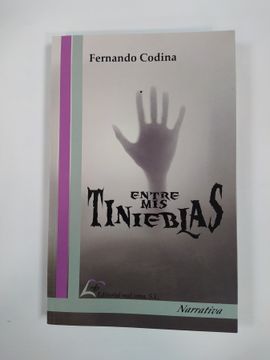 portada Entre mis Tinieblas. (in Spanish)