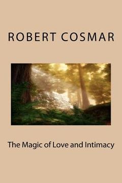 portada the magic of love and intimacy (en Inglés)