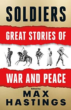 portada Soldiers: Great Stories of war and Peace (in English)