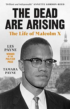 portada The Dead are Arising: The Life of Malcolm x (en Inglés)