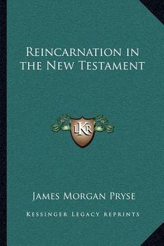 portada reincarnation in the new testament (in English)