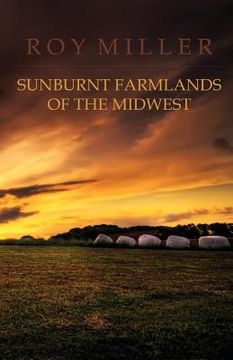 portada Sunburnt Farmlands of the Midwest (en Inglés)