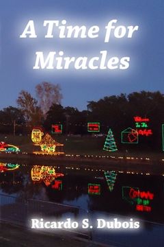 portada A Time for Miracles (en Inglés)