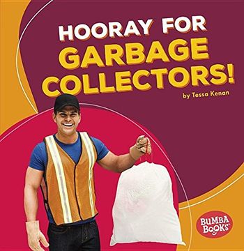 portada Hooray for Garbage Collectors! (Bumba Books Hooray for Community Helpers)