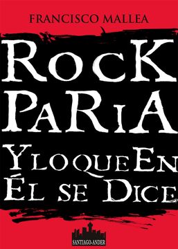 portada Rock Paria y lo que en él se dice