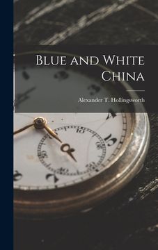 portada Blue and White China