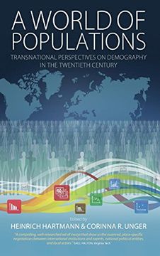 portada A World of Populations: Transnational Perspectives on Demography in the Twentieth Century (en Inglés)