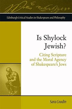 portada Is Shylock Jewish?: Citing Scripture and the Moral Agency of Shakespeare's Jews (Edinburgh Critical Studies in)