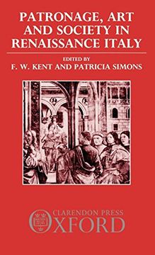 portada Patronage, Art, and Society in Renaissance Italy (Oup (in English)