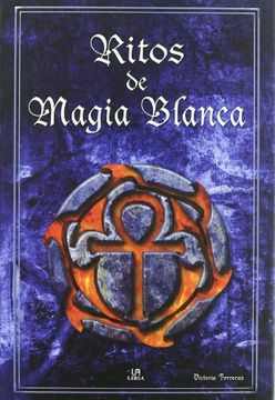 portada Ritos de Magia Blanca (Círculo Mágico)