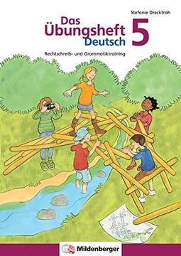 portada Das Übungsheft Deutsch 5: Rechtschreib- und Grammatiktraining (en Alemán)