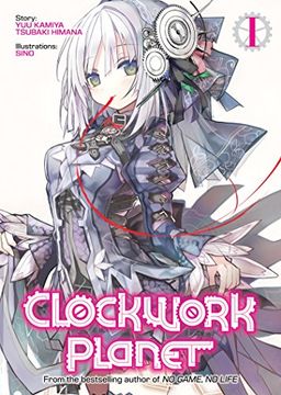 portada Clockwork Planet (Light Novel) Vol. 1