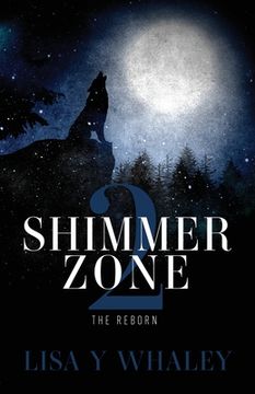 portada Shimmer Zone 2: The Reborn (in English)