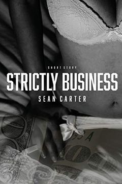 portada Strictly Business (in English)
