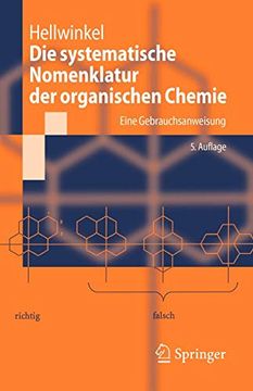 portada Die Systematische Nomenklatur der Organischen Chemie: Eine Gebrauchsanweisung (in German)