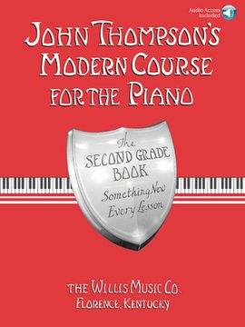 John Thompson's Modern Course for the Piano: Second Grade - Book/Audio [With CD]