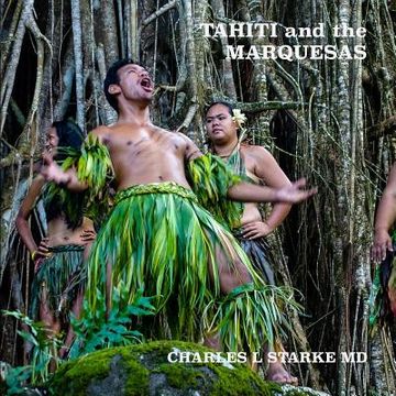 portada Tahiti and the Marquesas: including the Austral, Gambier, Tuomoto Islands and Pitcairn (en Inglés)
