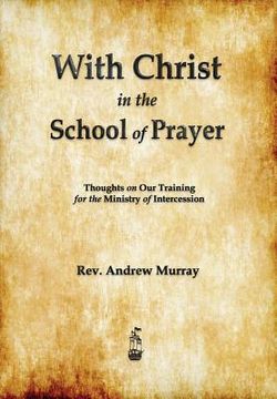 portada with christ in the school of prayer (en Inglés)