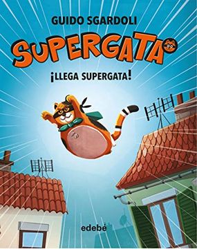 portada Llega Supergata! (in Spanish)