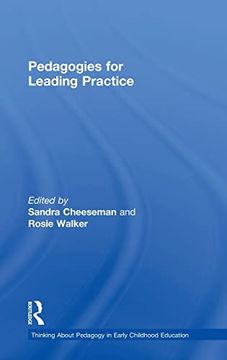 portada Pedagogies for Leading Practice (Thinking About Pedagogy in Early Childhood Education) (in English)