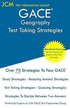 portada Gace Geography - Test Taking Strategies: Gace 036 Exam - Gace 037 Exam - Free Online Tutoring - new 2020 Edition - the Latest Strategies to Pass Your Exam. 