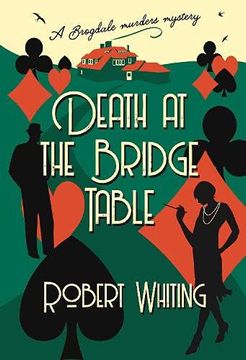 portada Death at the Bridge Table: A Brogdale Murders Mystery (in English)