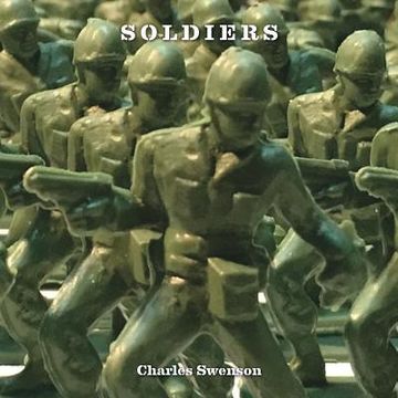 portada Chuck Swenson - Soldiers (in English)