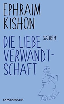 portada Die Liebe Verwandtschaft: Satiren (in German)