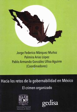 portada Hacia los Retos de la Gobernabilidad en México. El Crimen Organizado
