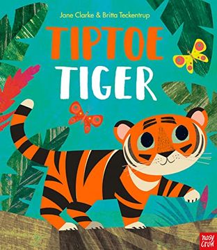 portada Tiptoe Tiger (Neon Picture Books) (en Inglés)