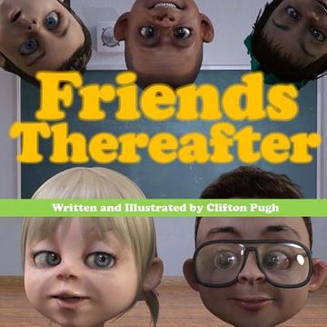 portada Friends Thereafter (in English)
