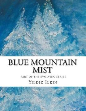 portada Blue Mountain Mist: Let's Evolve (en Inglés)