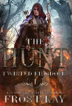 portada The Hunt (1) (The Twisted Kingdoms) (en Inglés)