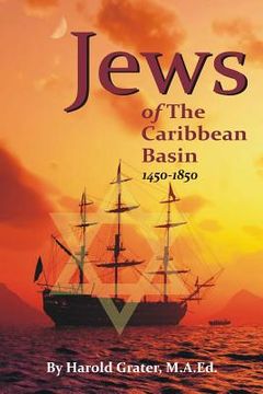 portada Jews of The Caribbean Basin: 1450-1850 (in English)