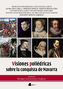 portada Visiones poliédricas sobre la conquista de Navarra
