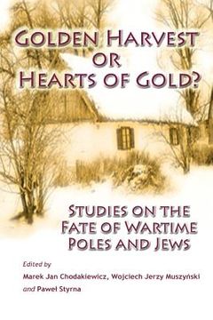 portada golden harvest or hearts of gold? (in English)
