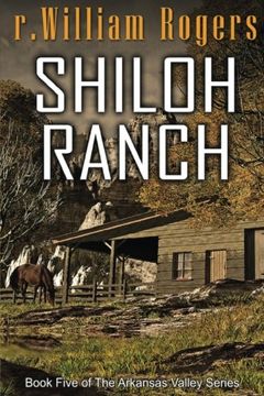 portada Shiloh Ranch (Arkansas Valley) (Volume 5)