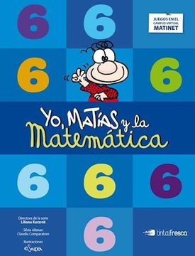 portada Yo Matias y la Matematica 6 Tinta Fresca