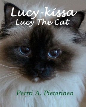 portada Lucy-kissa, Lucy The Cat (Volume 1) (Finnish Edition)