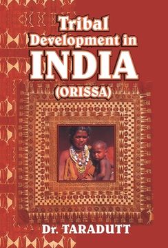 portada Tribal Development In India (Orissa) (in English)