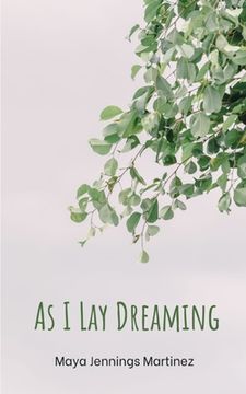 portada As I Lay Dreaming (en Inglés)