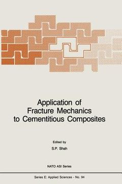 portada Application of Fracture Mechanics to Cementitious Composites