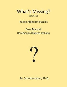portada What's Missing?: Italian Alphabet Puzzles (en Inglés)