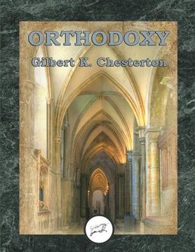 portada Orthodoxy (Dancing Unicorn Press) (en Inglés)